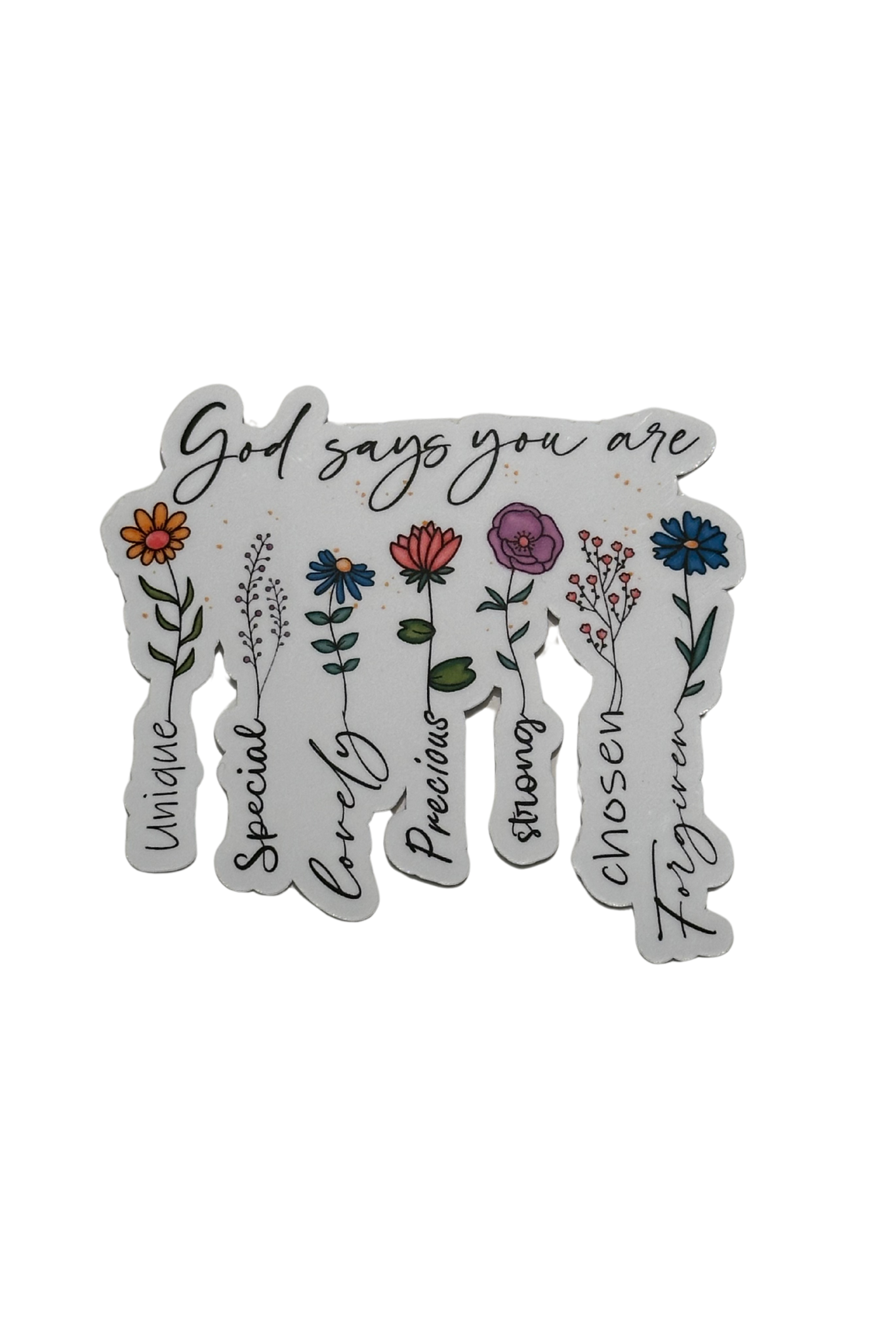 God Says You Are Sticker
