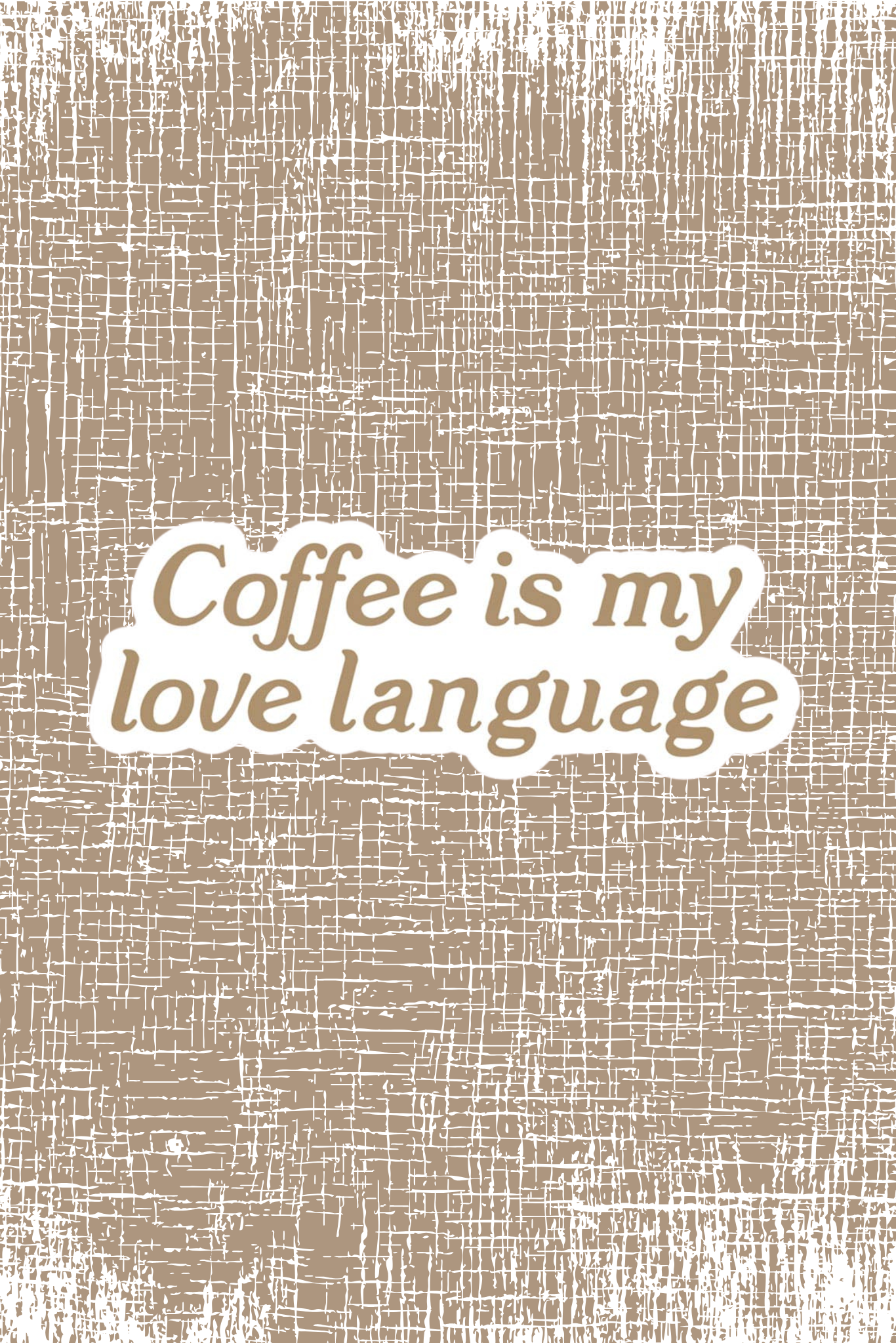 Coffee Is My Love Language vinyl sticker on a laptop,  coffee sticker, weatherproof sticker perfect for coffee lovers,