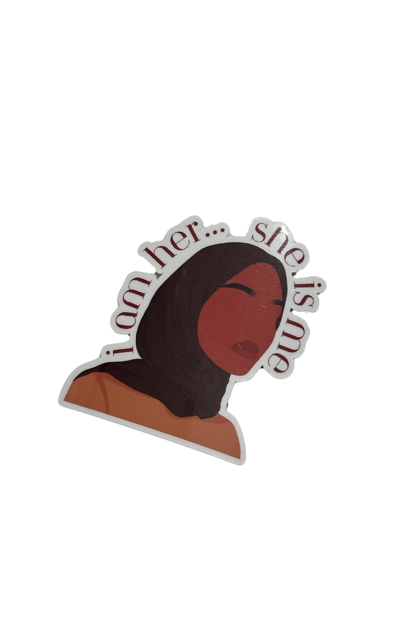 I am Her...She is Me Sticker