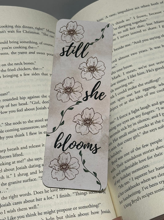 Still She Blooms Bookmark